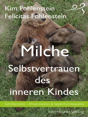 cover image of Milche--Selbstvertrauen des inneren Kindes